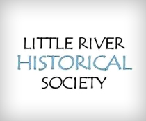 LITTLE RIVER HISTORICAL CULTURAL & ECONOMIC DEVELOPMENT
